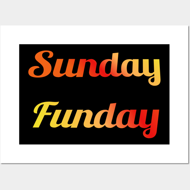 Sunday Funday Wall Art by Courtney's Creations